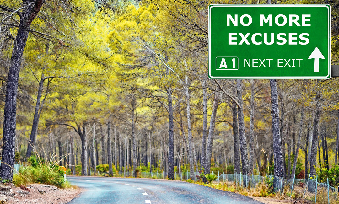 No More Excuses!